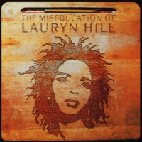Album art from The Miseducation of Lauryn Hill by Lauryn Hill