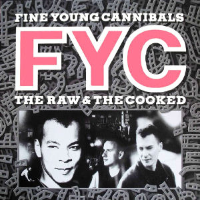 Album art from The Raw & the Cooked by Fine Young Cannibals