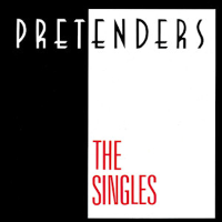 Album art from The Singles by Pretenders