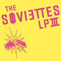 Album art from LP III by The Soviettes
