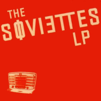 Album art from LP by The Soviettes