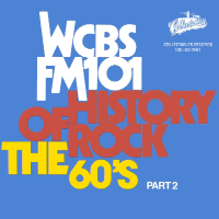 Album art from WCBS FM101 History of Rock, the 60’s: Part 2 by Various Artists