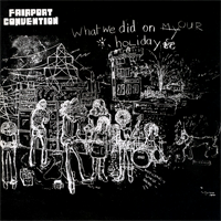 Album art from What We Did on Our Holidays by Fairport Convention