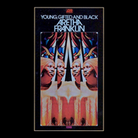 Album art from Young, Gifted and Black by Aretha Franklin