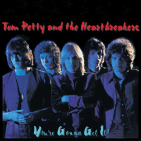 Album art from You’re Gonna Get It! by Tom Petty and The Heartbreakers